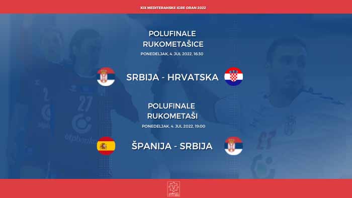 XIX Mediteranske igre - Rukometašice u polufinalu sa  Hrvatskom, rukometaši sa  Špancima
